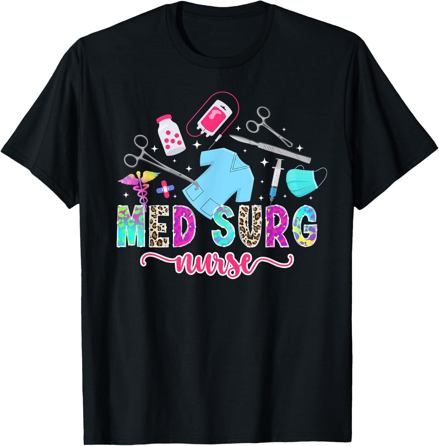 Med Surg Nurse Leopard Medical Surgical Nurse T-Shirt - T-Shirt | Black