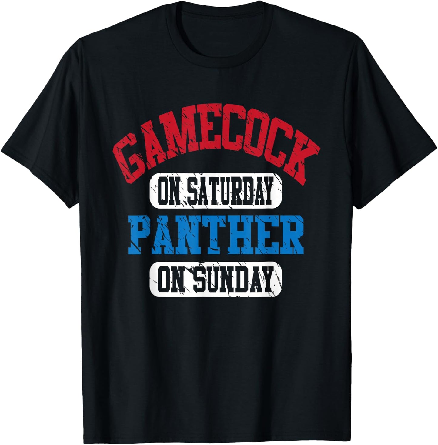 Gamecock On Saturday Panther On Sunday Fanny Vintage Sports T-Shirt - T-Shirt | Black