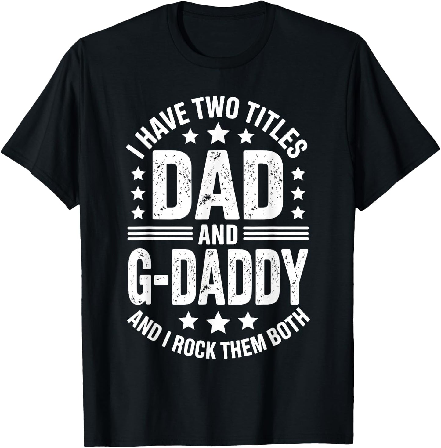 G-Daddy Art for Grandpa Papa Men G Daddy Grandpa G-Daddy T-Shirt - T-Shirt | Black