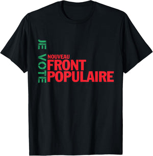 Je Vote Nouveau Front Populaire LFI Les Verts Communistes T-Shirt - T-Shirt | Black
