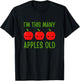 I'm This Many Apples Old - Fruit Lover 3rd Birthday 3 Years T-Shirt - T-Shirt | Black