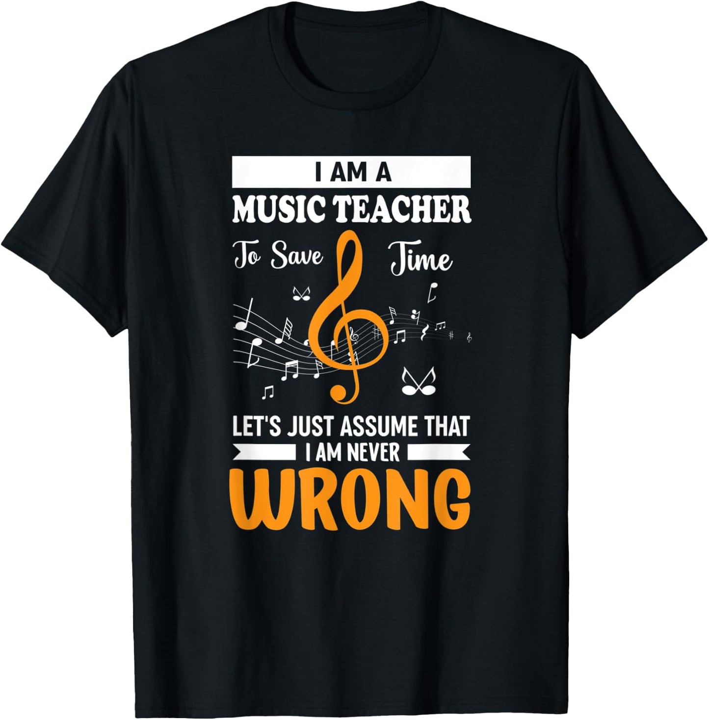 I'm A Music Teacher Music Note Notes Men Women T-Shirt - T-Shirt | Black