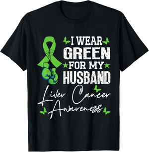 I Wear Green For My Husband Liver Cancer Awareness T-Shirt - T-Shirt | Black