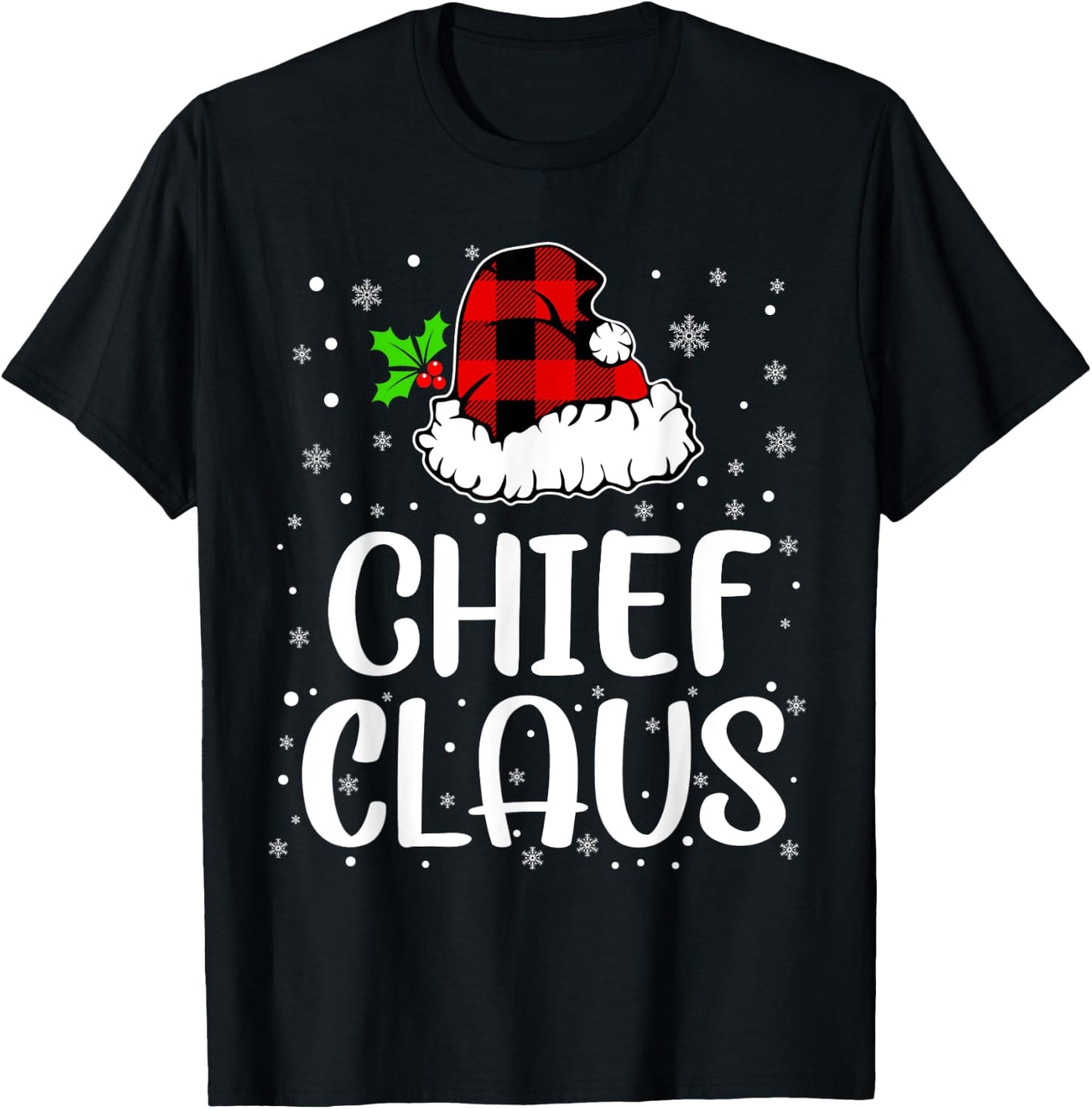 Chief Claus Christmas Lights Red Plaid Family Matching Gifts T-Shirt - T-Shirt | Black