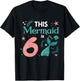 6th Birthday This Mermaid is 6 Year Old Bday Girls Kids T-Shirt - T-Shirt | Black