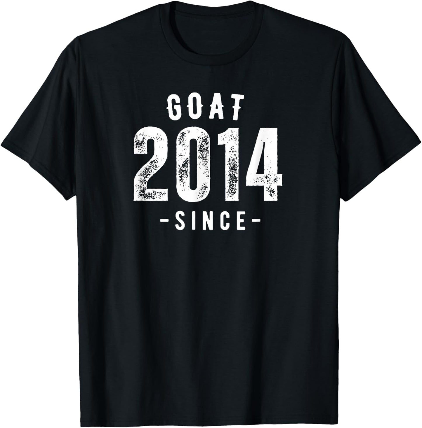 Goat Since 2014, Born In 2014 Vintage Retro Classic Birthday T-Shirt - T-Shirt | Black