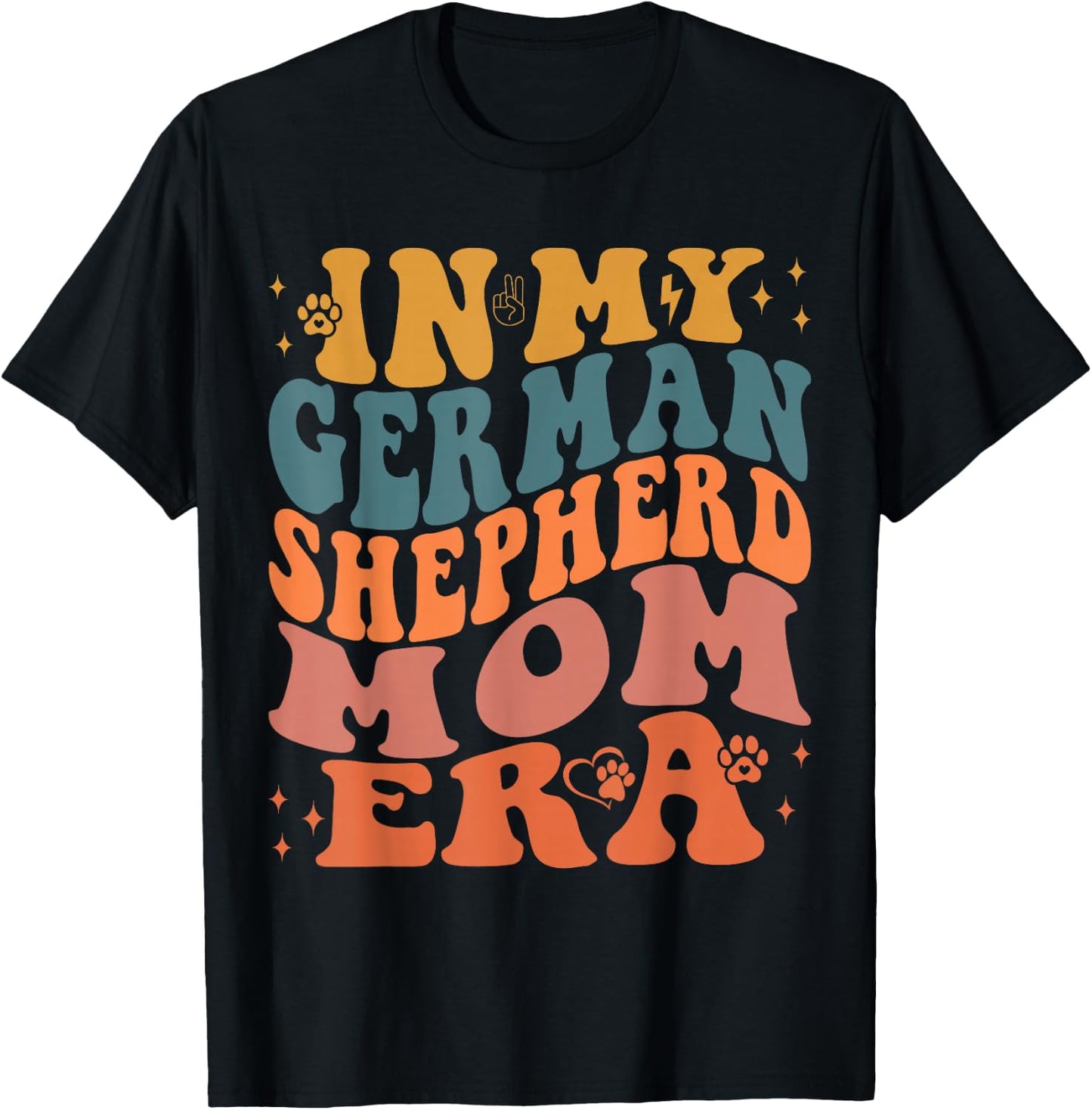 Funny In My German Shepherd Mom Era Dog Lover T-Shirt - T-Shirt | Black