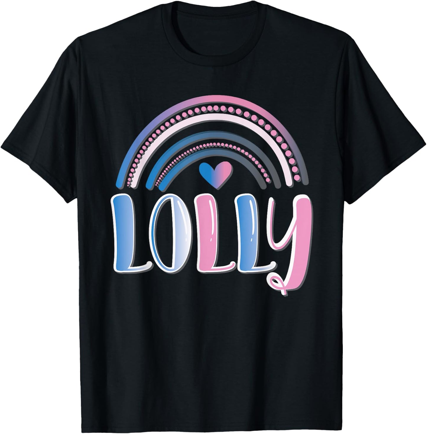 Fun Lolli Lolly Pop Lollipop Grandmother Rainbow Gift T-Shirt - T-Shirt | Black
