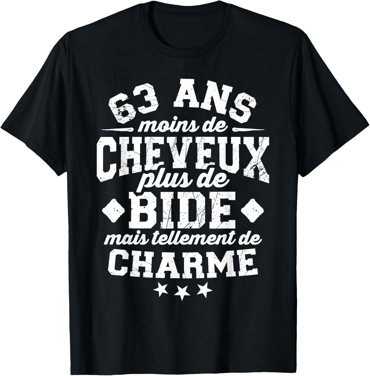 63 ans moins de cheveux plus de bide Cadeau 63e anniversaire T-Shirt - T-Shirt | Black