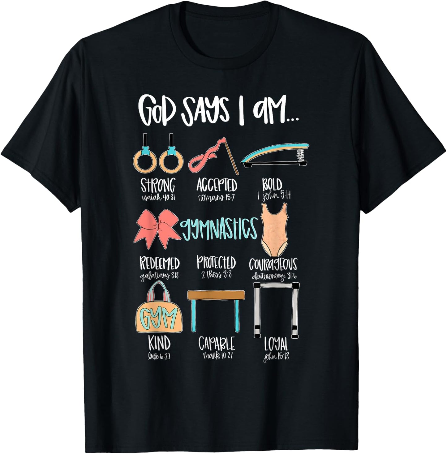 Christian God Says I Am Gymnastics Bible Verse Gymnast T-Shirt - T-Shirt | Black