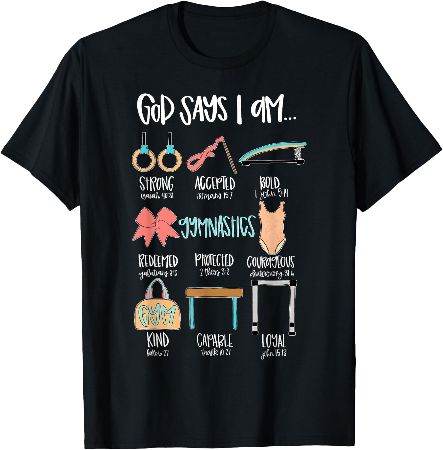 Christian God Says I Am Gymnastics Bible Verse Gymnast T-Shirt - T-Shirt | Black
