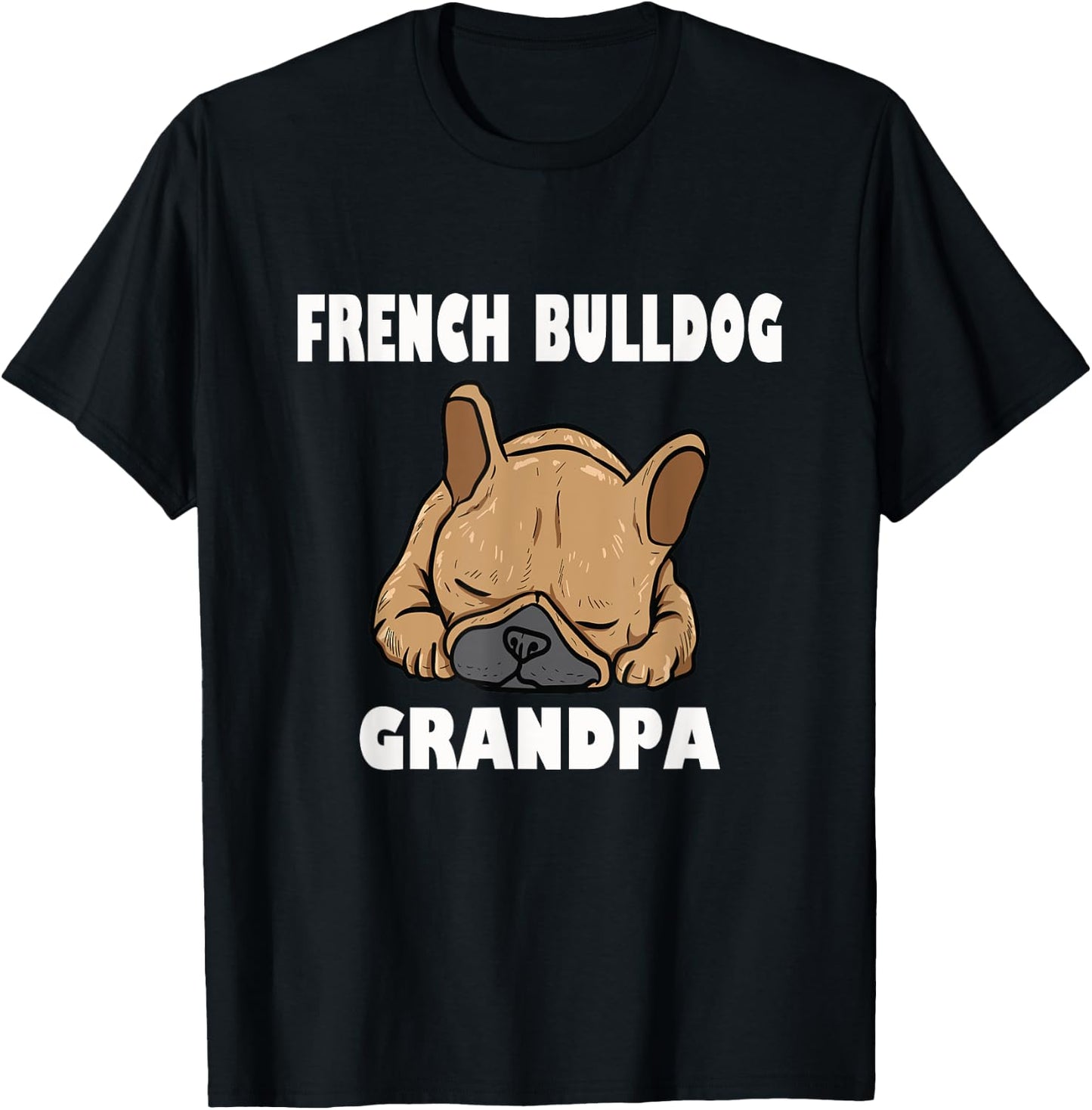 French Bulldog Grandpa Frenchie T-Shirt - T-Shirt | Black
