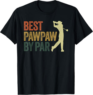 Funny Best Pawpaw By Par Apparel, Golf Dad Father's Day T-Shirt - T-Shirt | Black
