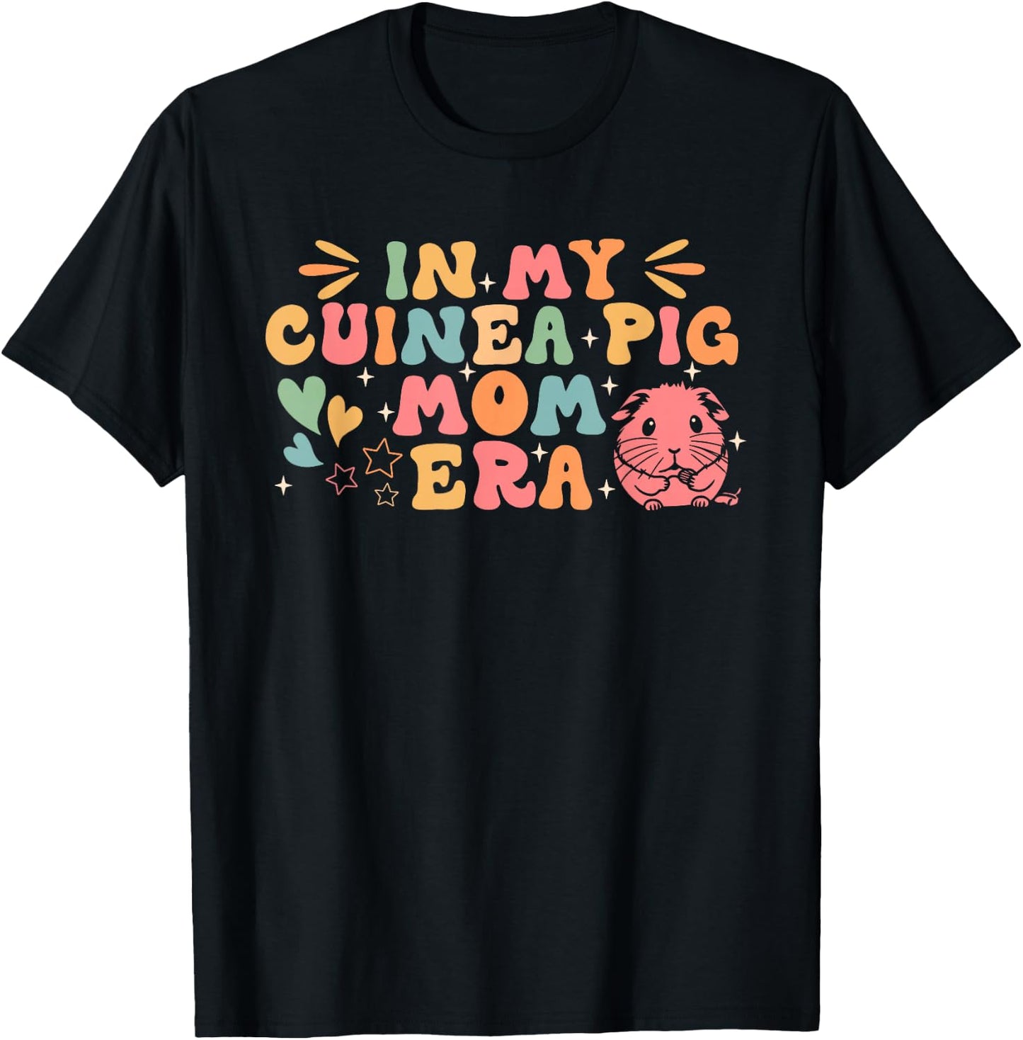 In My Guinea Pig Mom Era Funny Groovy Guinea Pig Mothers Day T-Shirt - T-Shirt | Black