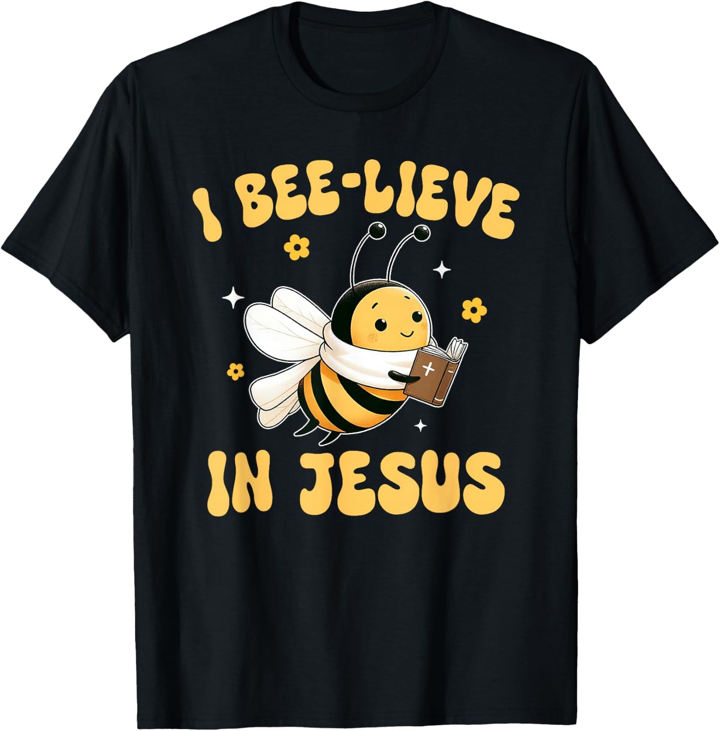 Gospel Kids Christian I Bee-lieve in Jesus Faith Cute Bee T-Shirt - T-Shirt | Black