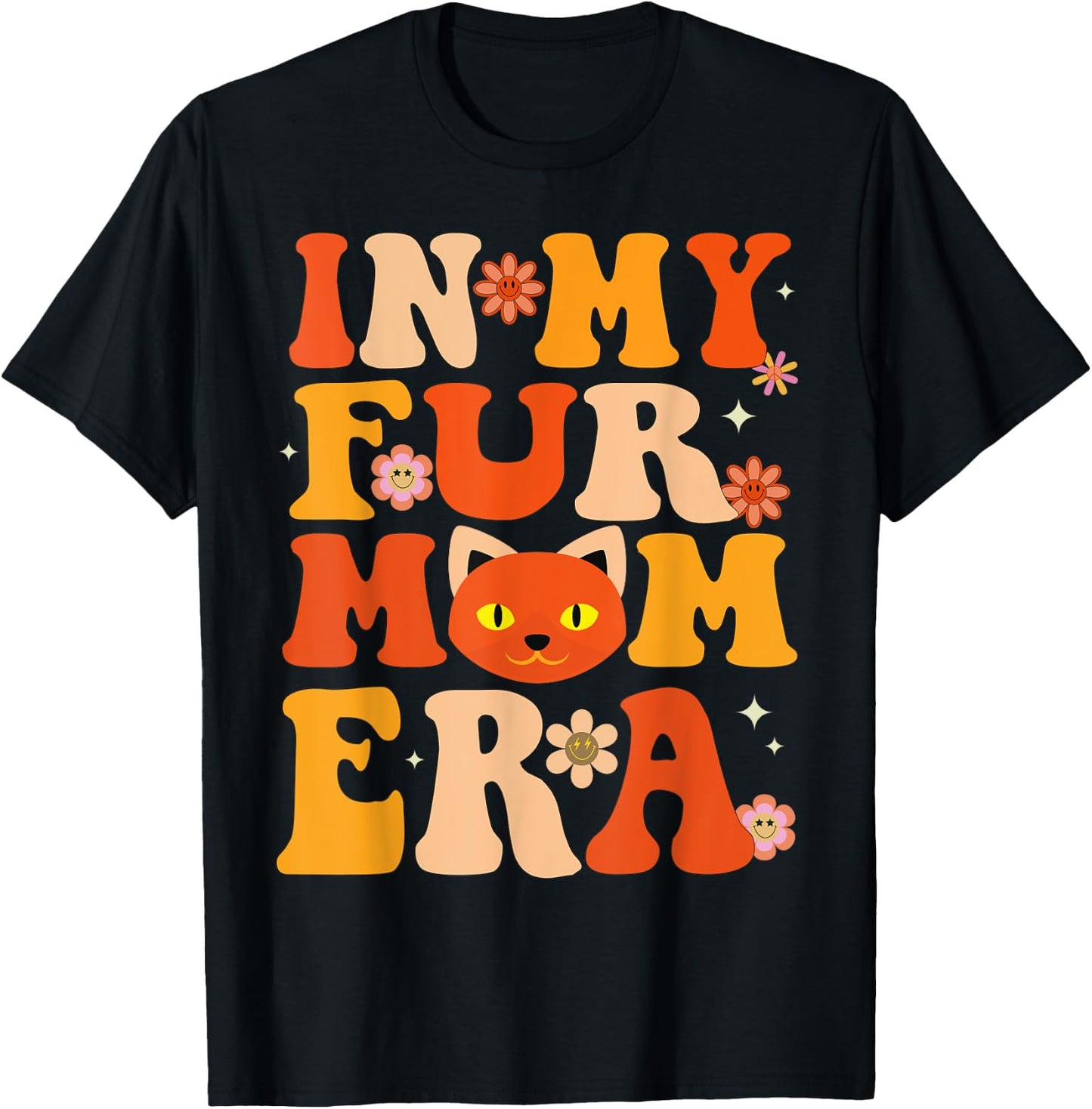 Funny in my Fur mom era Groovy Dog And Cat Owner Lover gifts Women T-Shirt - T-Shirt | Black