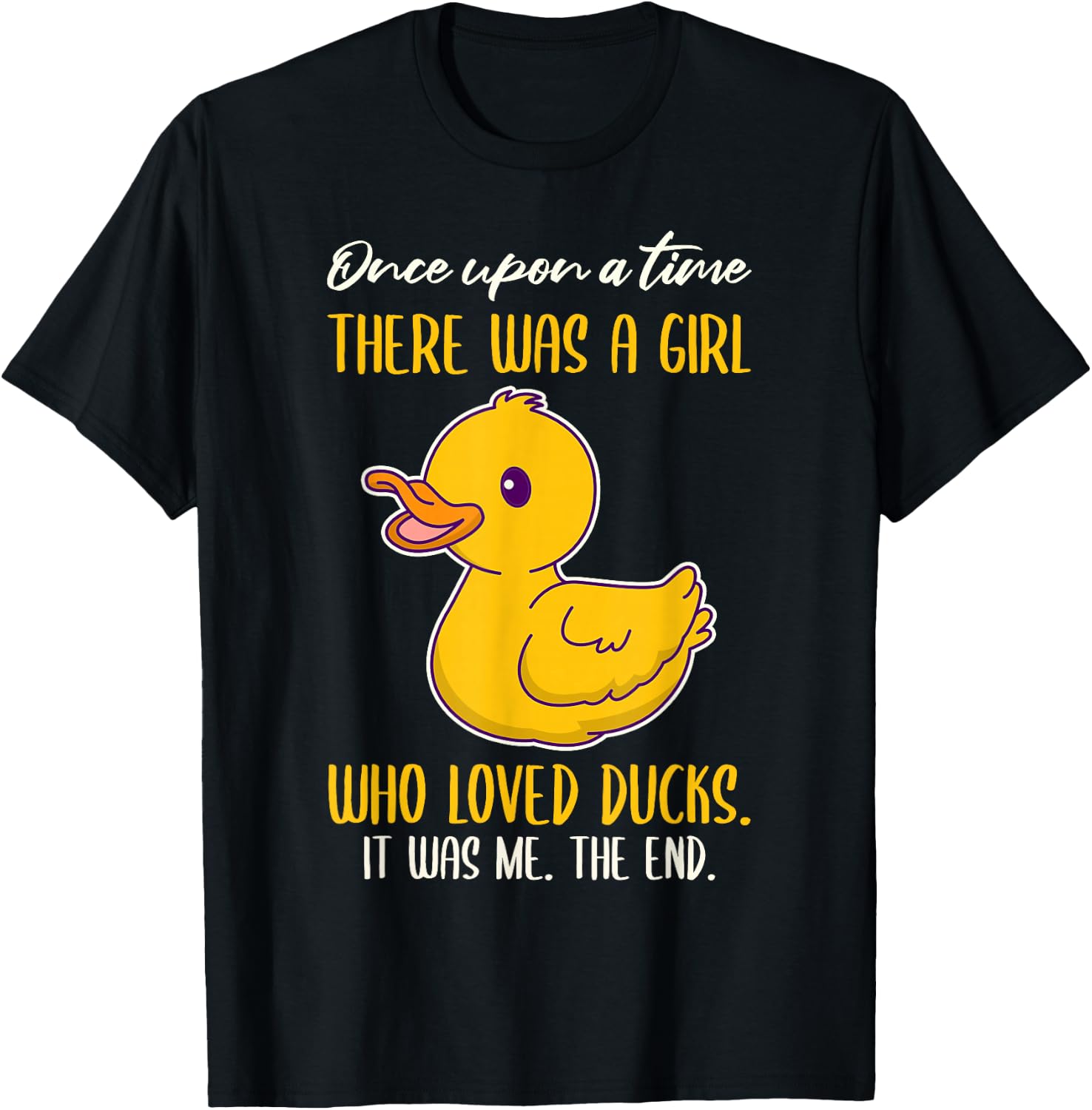 Once There was A Girl Who Loved Ducks Small T-Shirt - T-Shirt | Black