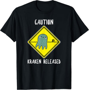 Release The Kraken Shirt Caution Sign Funny Octopus Gift T-Shirt - T-Shirt | Black