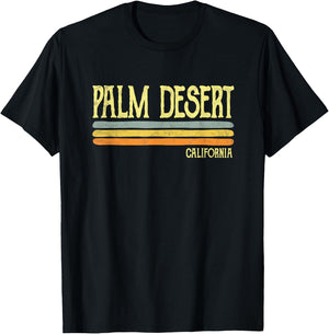 Vintage Palm Desert California CA Souvenir Gift T-Shirt - T-Shirt | Black