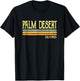 Vintage Palm Desert California CA Souvenir Gift T-Shirt - T-Shirt | Black