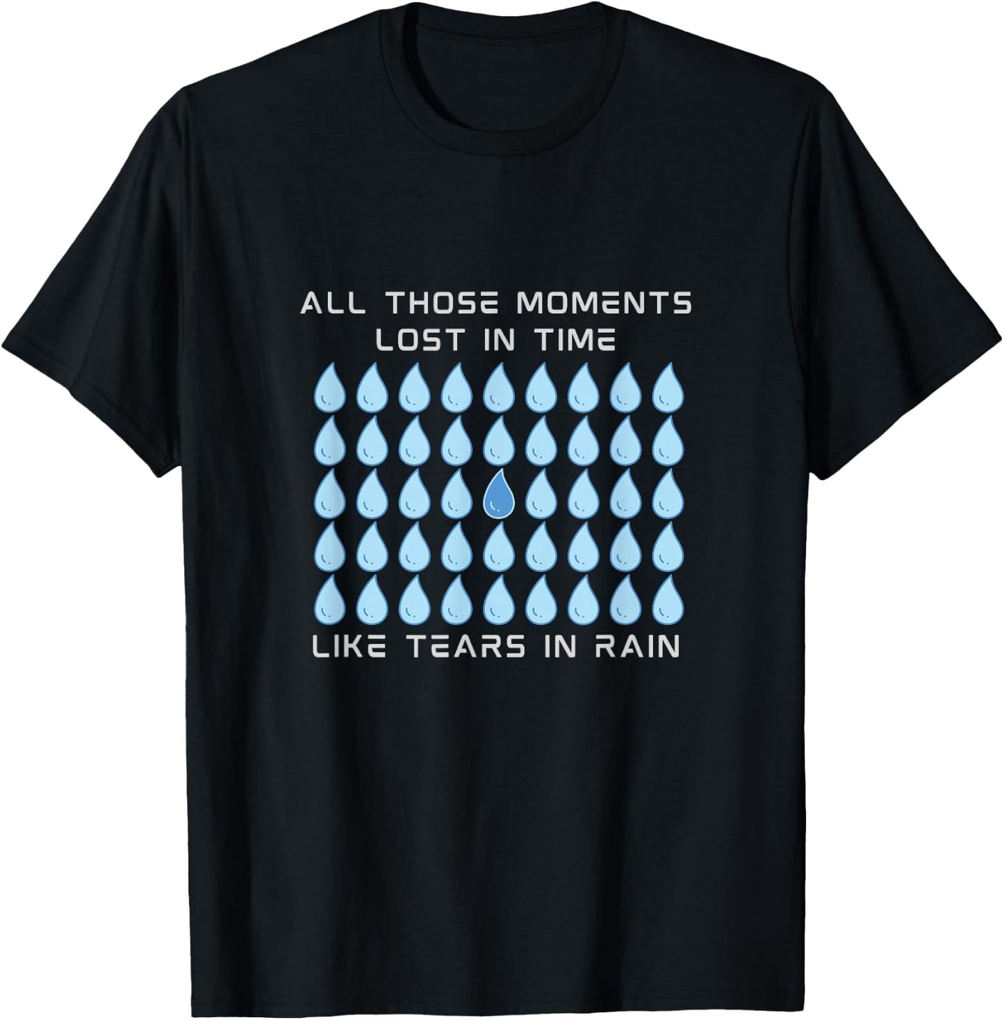 Replicant Like Tears In Rain T-Shirt - T-Shirt | Black