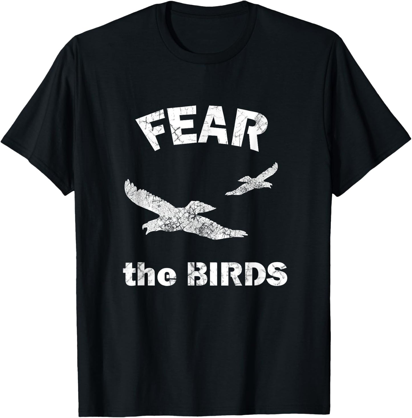 Fear the Birds T Shirt T-Shirt - T-Shirt | Black