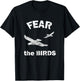 Fear the Birds T Shirt T-Shirt - T-Shirt | Black