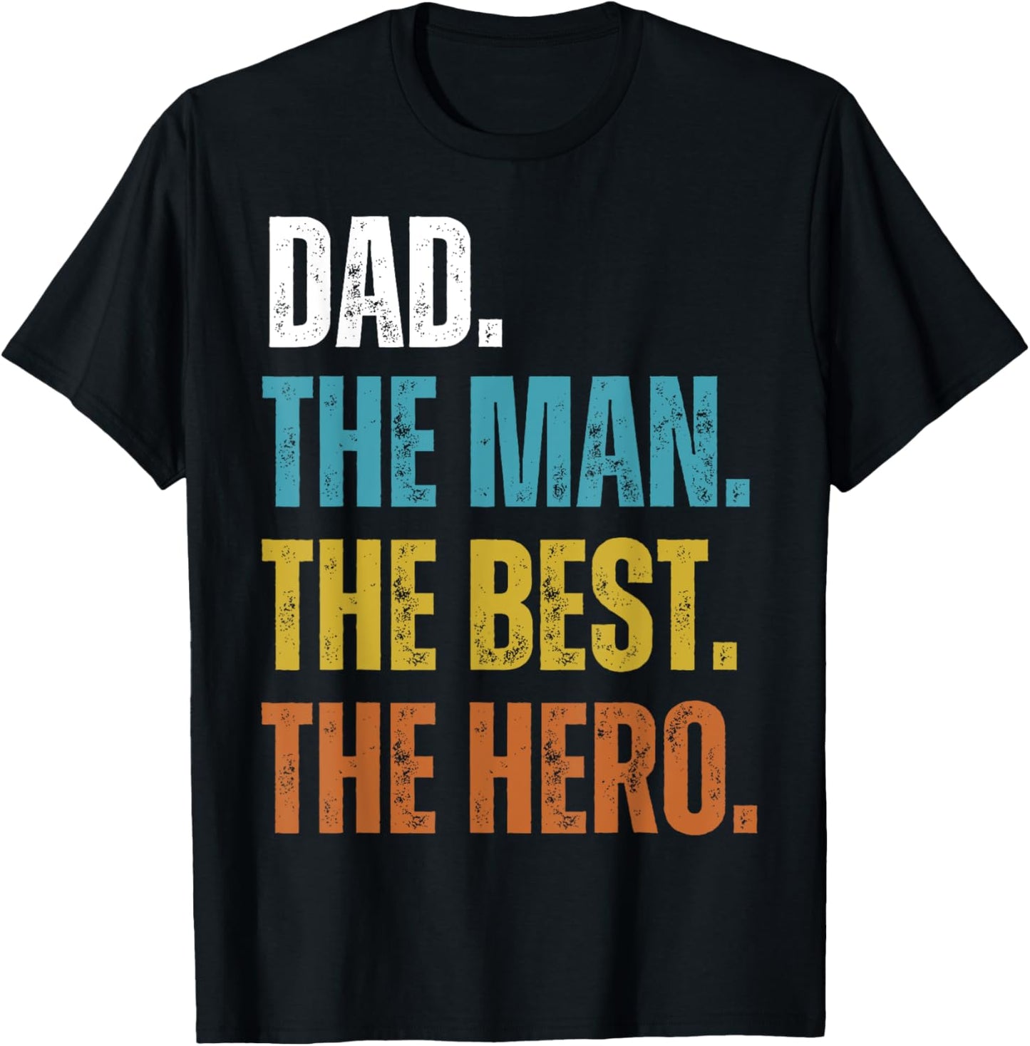 Vintage Dad The Man The Best The Hero Father's Day T-Shirt - T-Shirt | Black