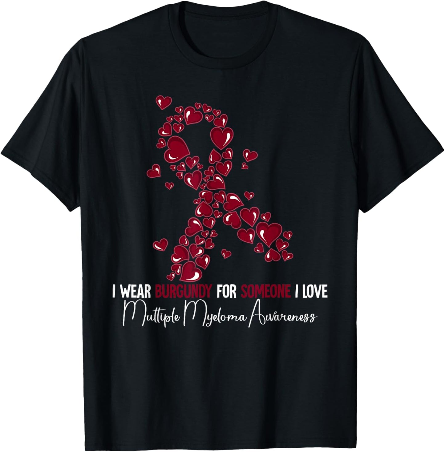 Multiple Myeloma Awareness T-Shirt - T-Shirt | Black