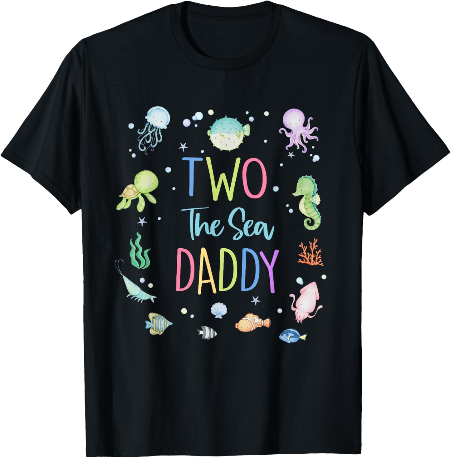 Two The Sea Daddy 2nd Birthday Girl Matching Family Party T-Shirt - T-Shirt | Black