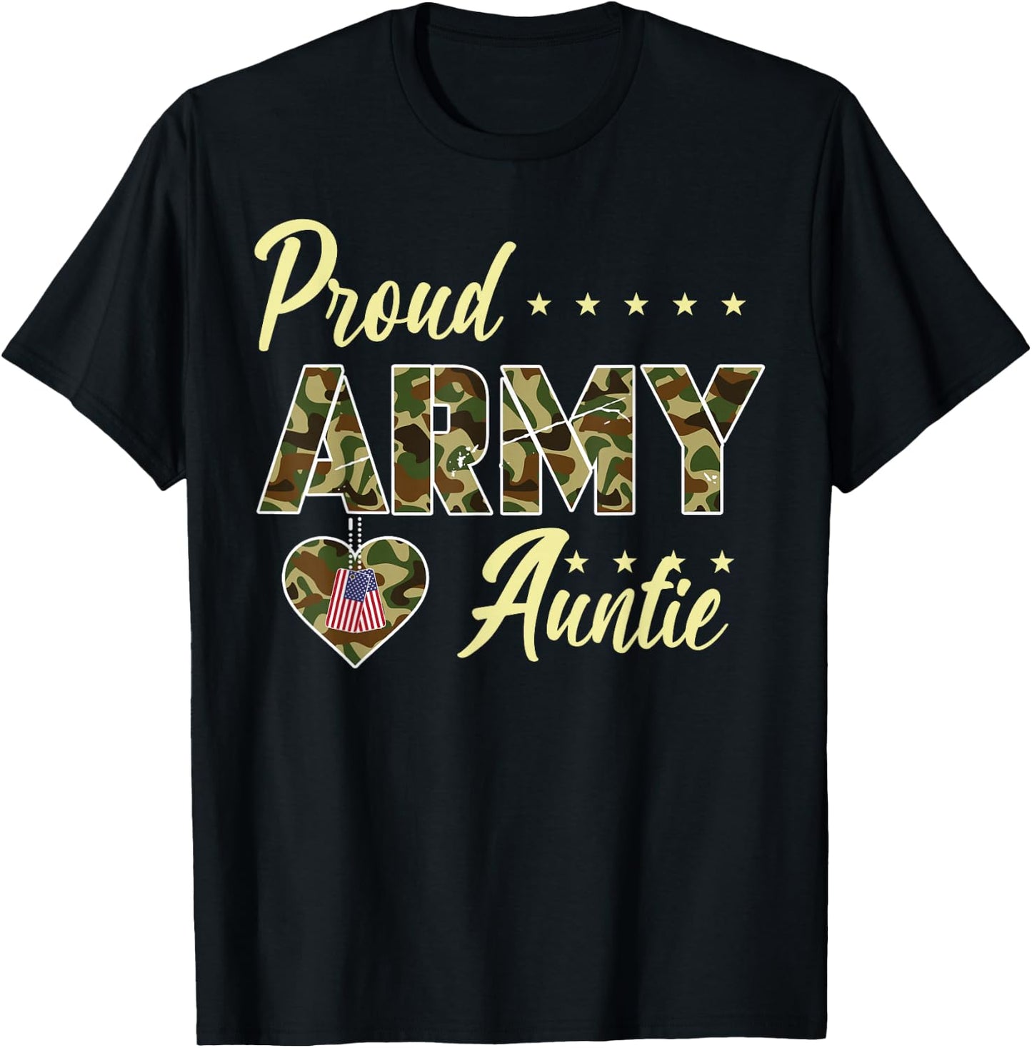 Proud Army Auntie Camouflage Soldier Family Love Military T-Shirt - T-Shirt | Black