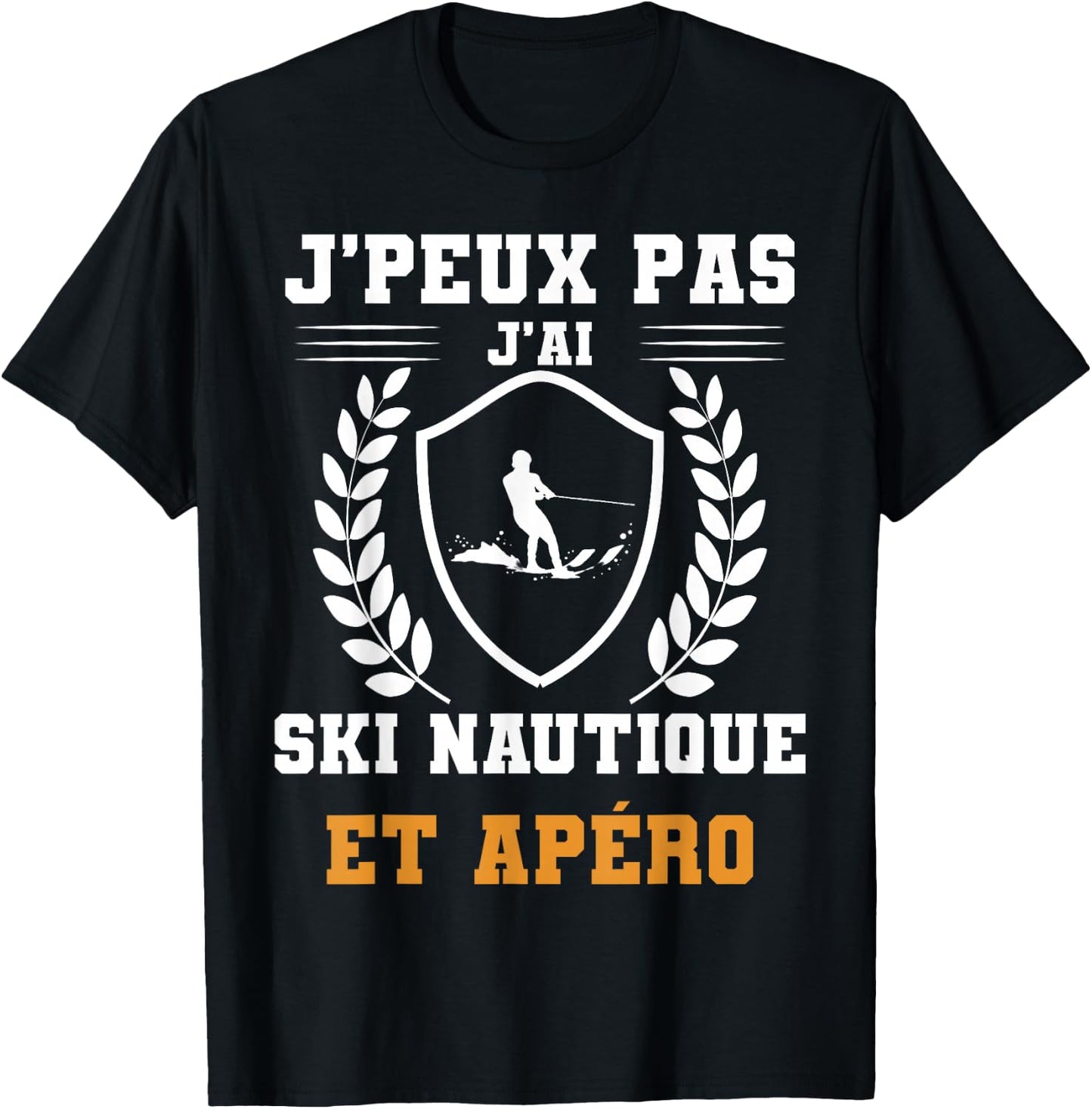 Je peux pas j'ai skiing and apéro humour , Black, S T-Shirt - T-Shirt | Black