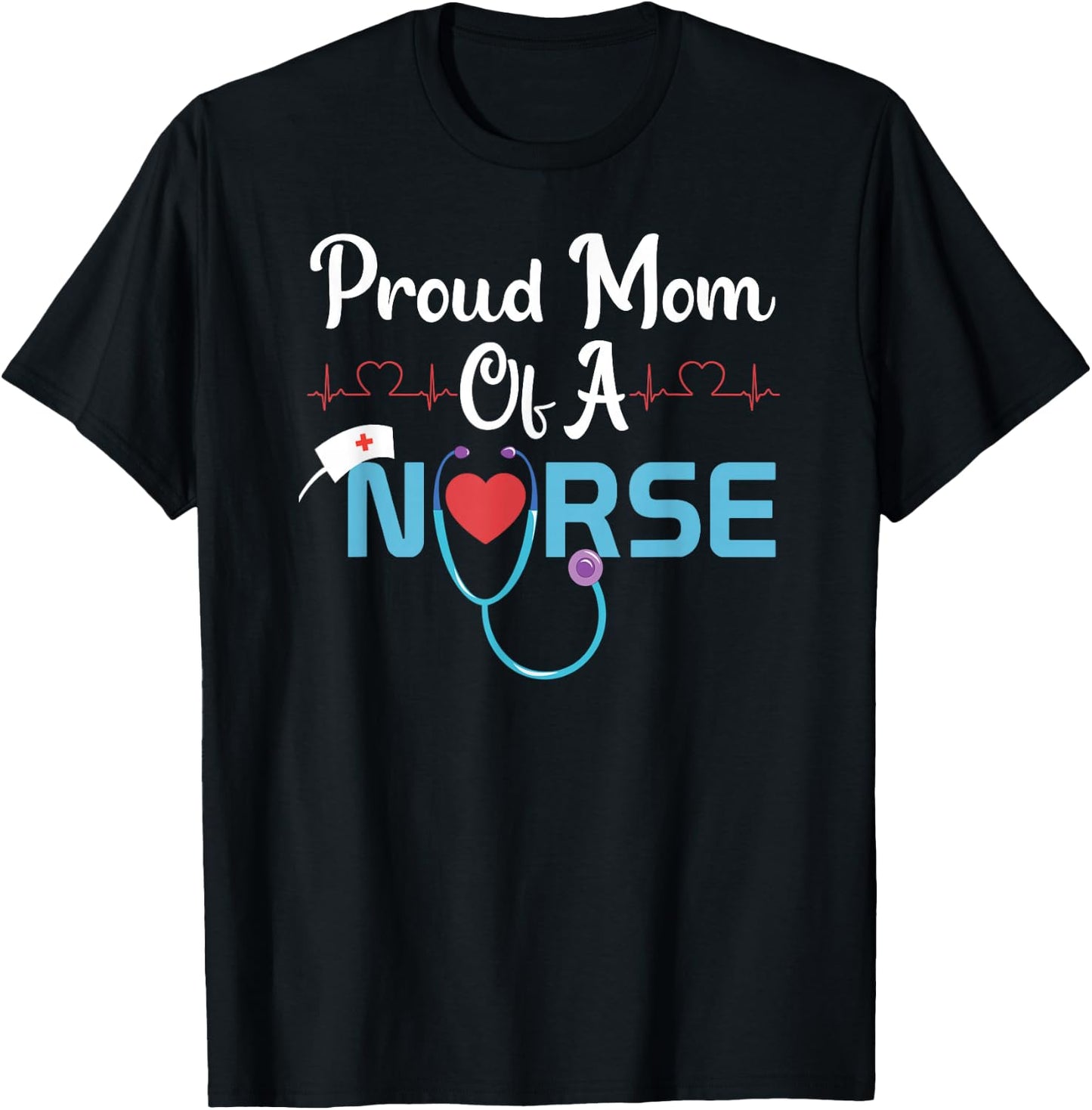 Funny Nurse Day Healthcaren Nicu Proud Mom Of A Nurse T-Shirt - T-Shirt | Black
