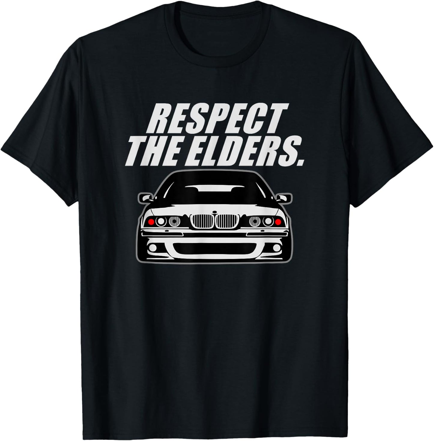 E39 5 Series - Respect The Elders T-Shirt - T-Shirt | Black