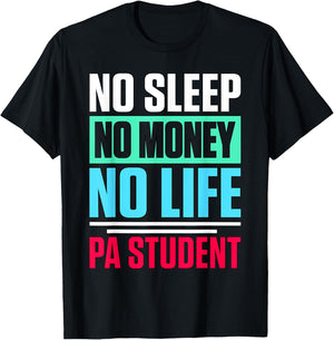 Physician Assistant Quote PA School Student T-Shirt - T-Shirt | Black