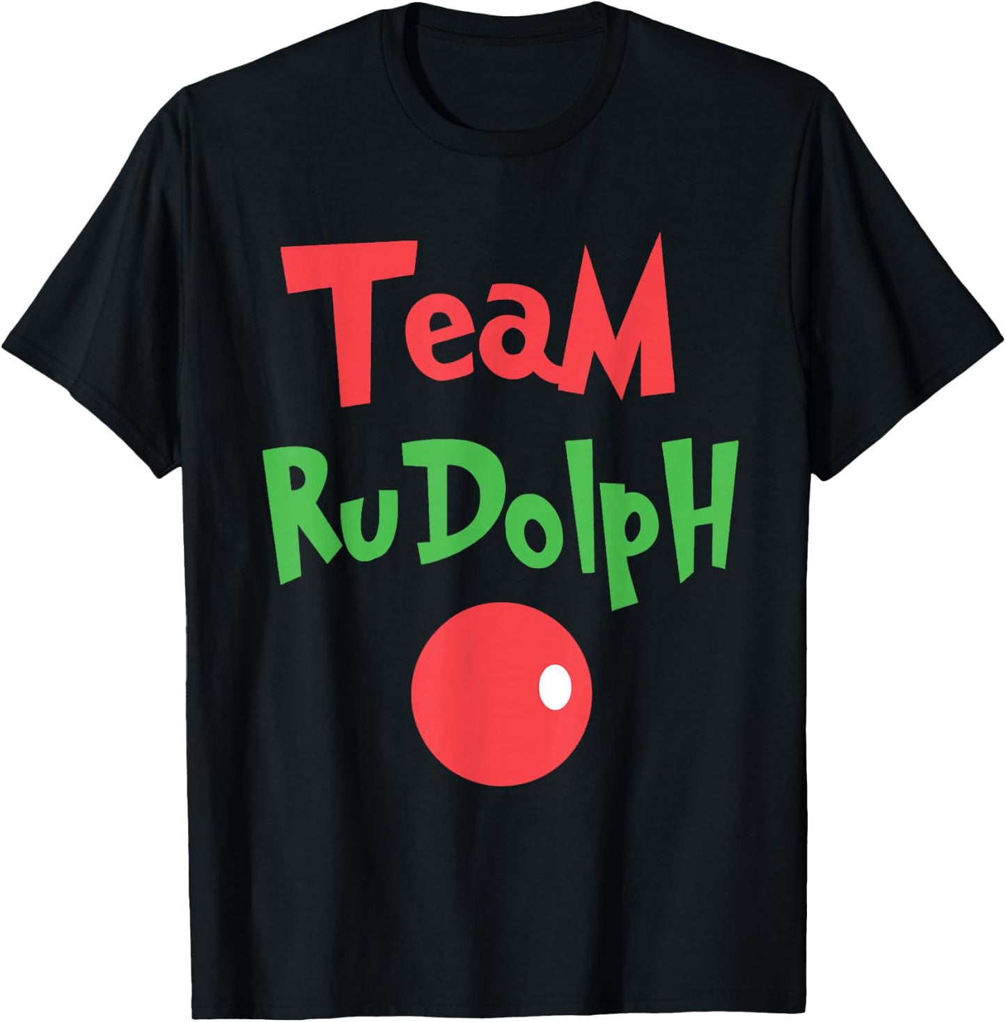 Team Rudolph - Rudolph The red Nose Reindeer T-Shirt - T-Shirt | Black