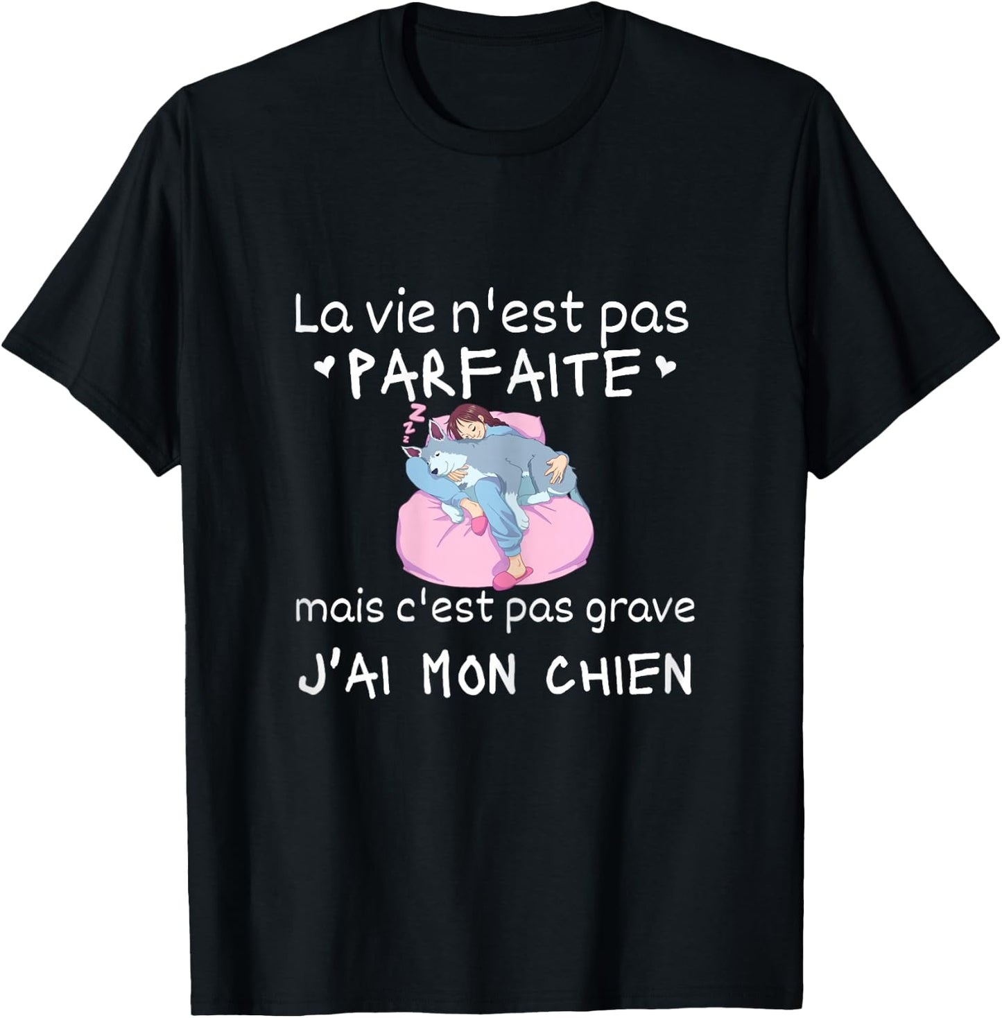 La Vie Nest Pas Parfait Gift Women's Pyjamas Dog Humour , Black T-Shirt - T-Shirt | Black