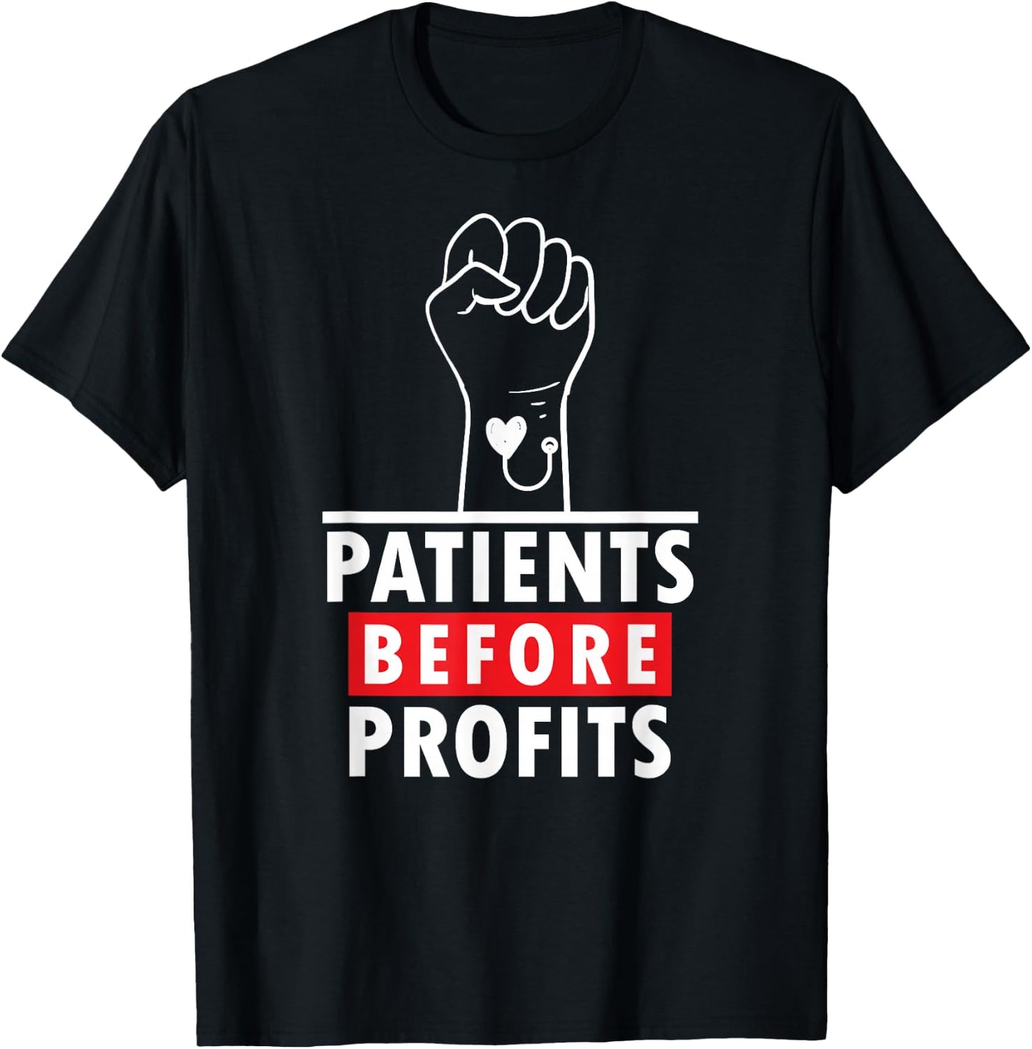 Patients Before Profits, Minnesota Nurses On Strike T-Shirt - T-Shirt | Black