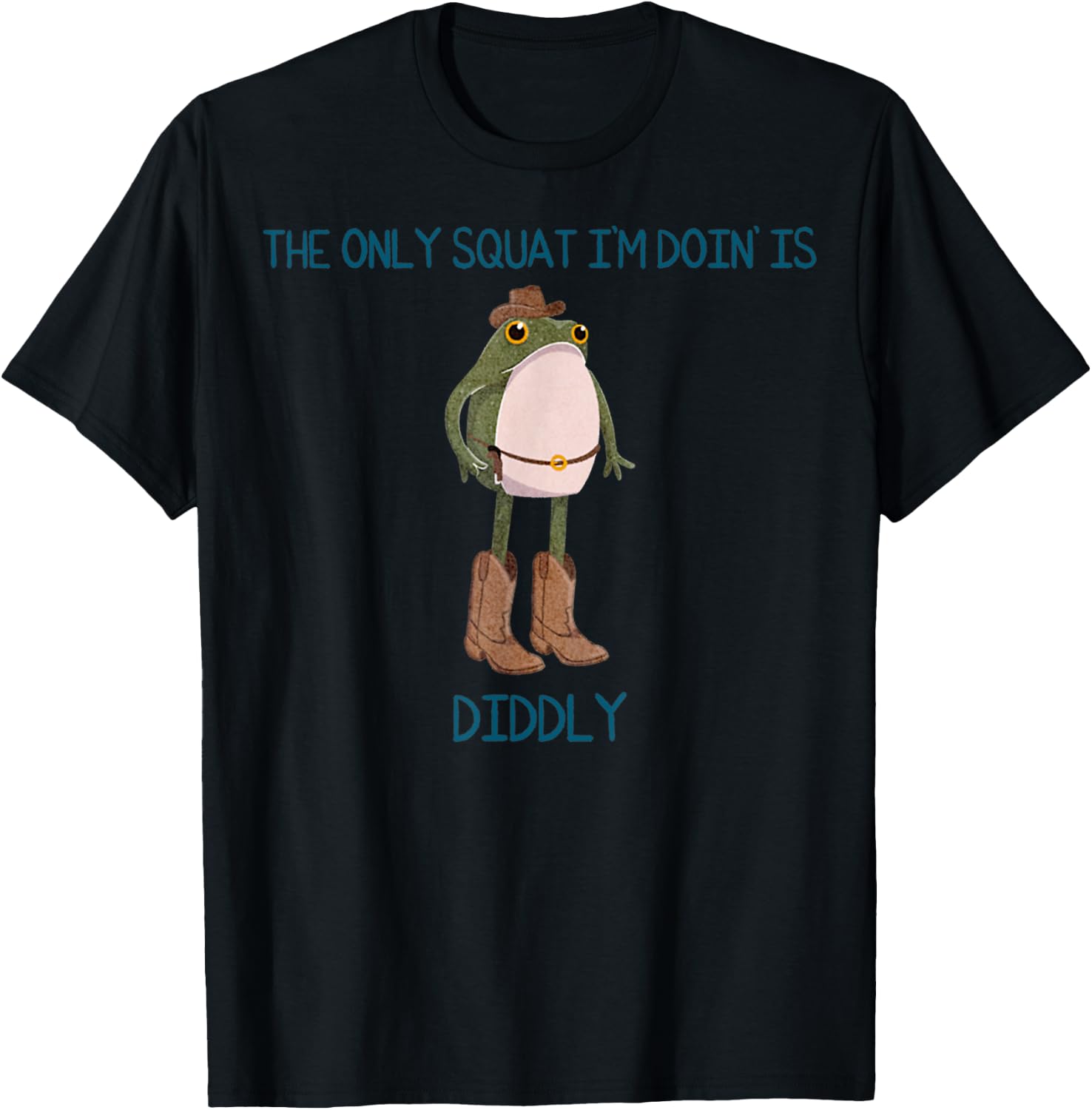 Vintage Funny The Only Squat I'm Doin' Is Diddly Frog Meme T-Shirt - T-Shirt | Black