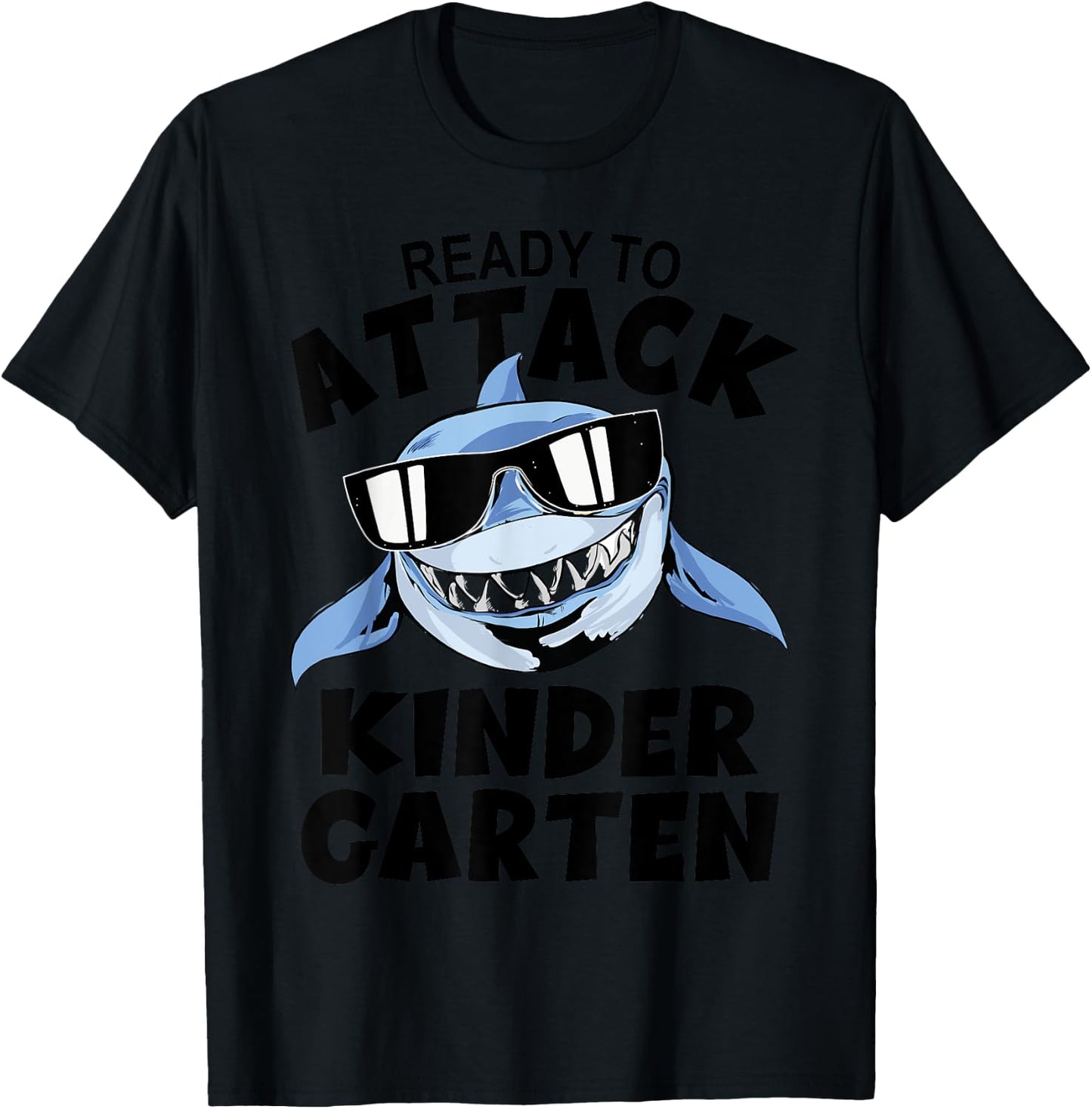 First Day Kindergarten - Ready To Attack Kindergarten Shark T-Shirt - T-Shirt | Black