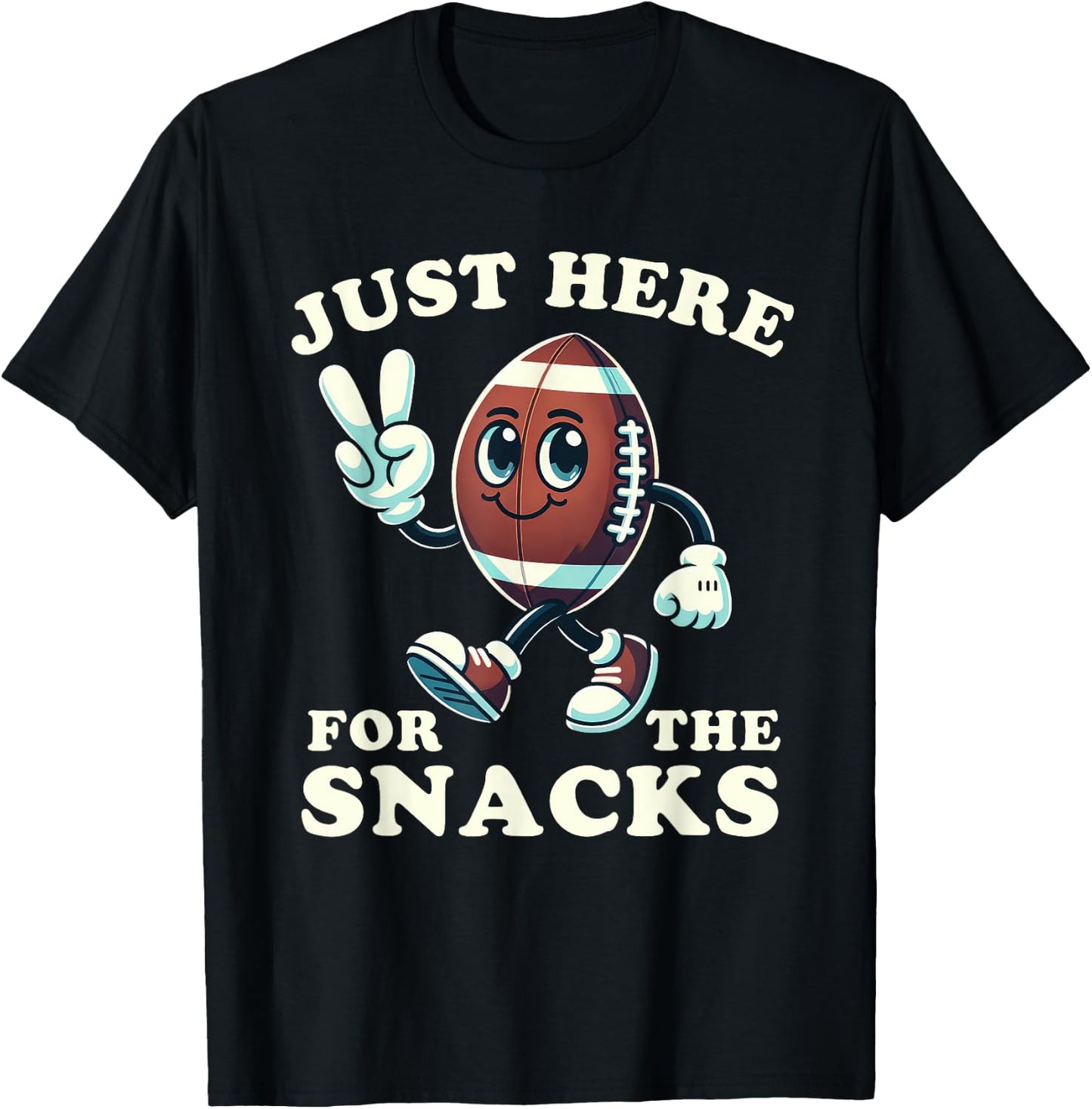 Football Just Here for the Snacks Funny Men Women Kids T-Shirt - T-Shirt | Black