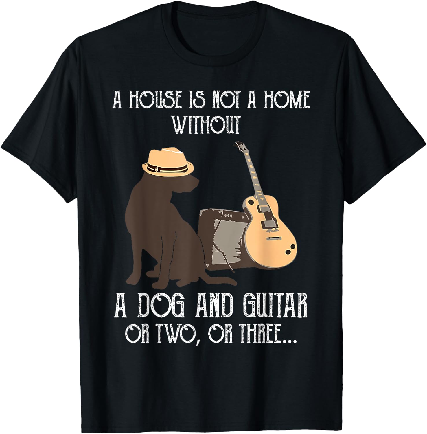 A house is not a home without a dog and guitar or two Women T-Shirt - T-Shirt | Black