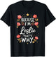 Women Because I'm Leslie That's Why Woman Name T-Shirt - T-Shirt | Black