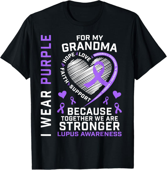 I Wear Purple For My Grandma Lupus Awareness Month Graphic T-Shirt - T-Shirt | Black