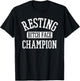 Resting Bitch Face Champion Womans Girl Funny Girly Humor T-Shirt - T-Shirt | Black