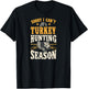 Sorry I Can't It's Turkey Hunting Season T-Shirt - T-Shirt | Black