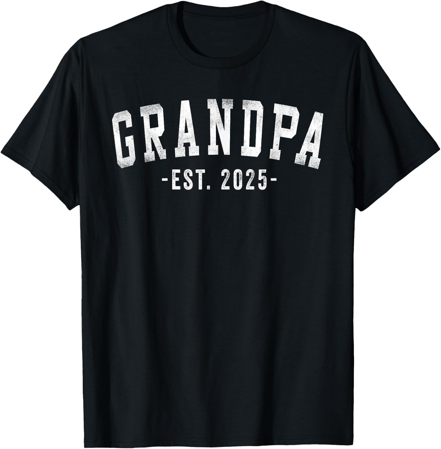 Grandpa 2025 Grandpa To Be Gifts Classic Bold Font T-Shirt - T-Shirt | Black