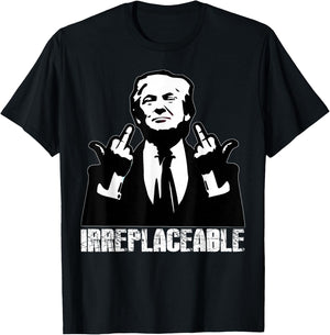 Trump, the President's Irreplaceable Middle Finger , Black, S T-Shirt - T-Shirt | Black