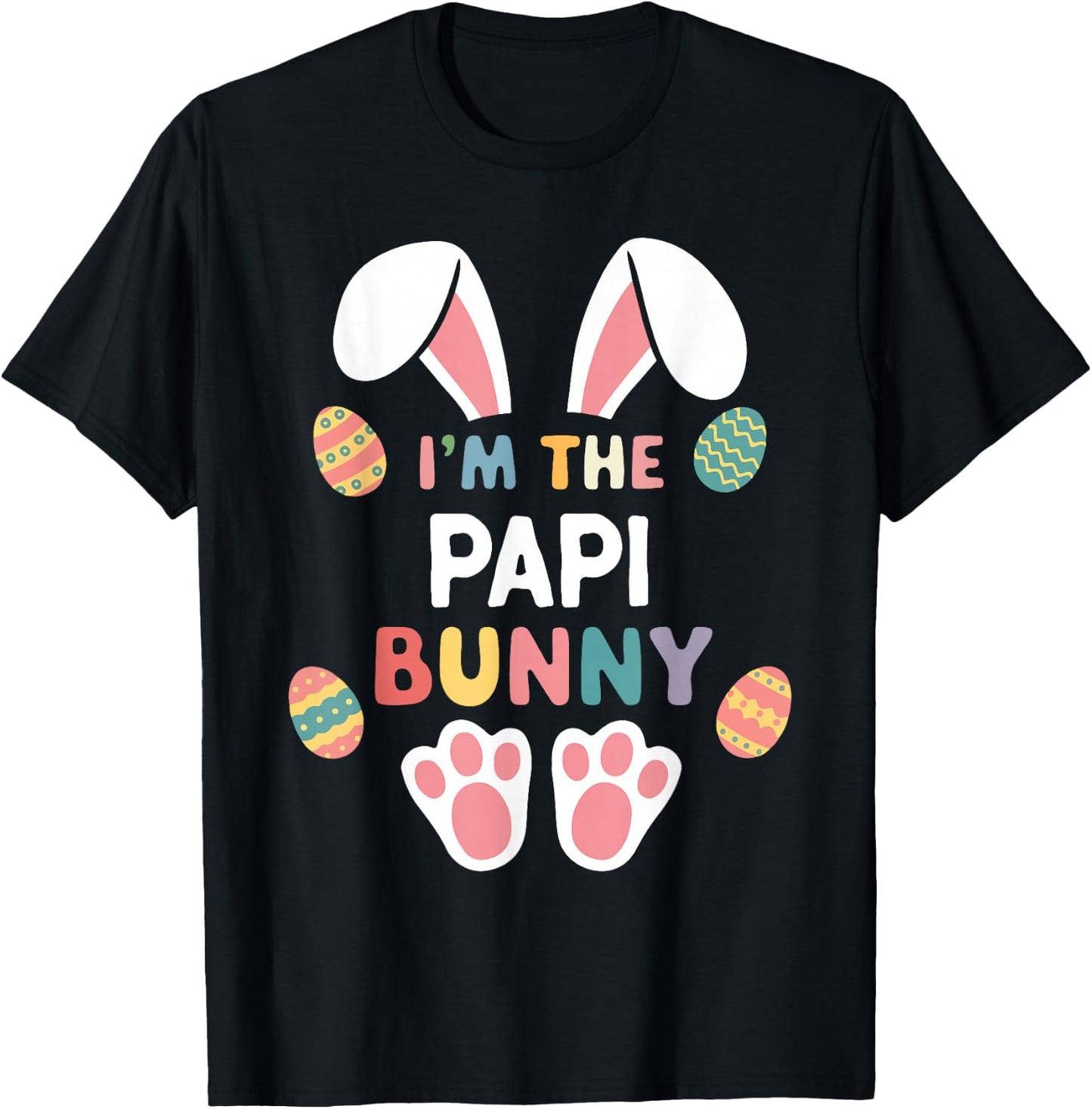 I'm The Papi Bunny Easter Matching Family T-Shirt - T-Shirt | Black