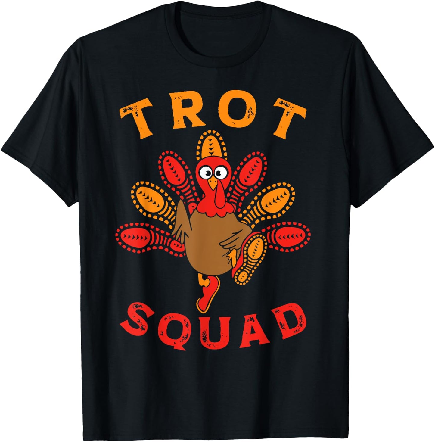 Trot Squad Turkey Trot Family Thanksgiving Running Marathon T-Shirt - T-Shirt | Black